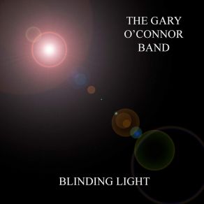 Blinding Light album cover