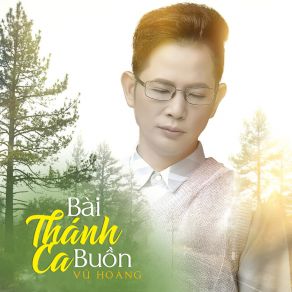 Bài Thánh Ca Buồn album cover