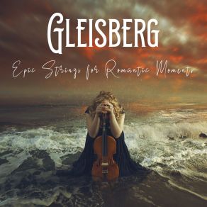 Epic Strings For Romantic Moments album cover