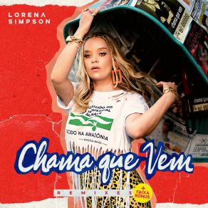 Chama Que Vem (Remixes + Faixa Bônus) album cover
