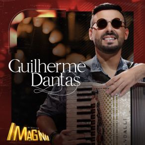 Acústico Imaginar: Guilherme Dantas album cover