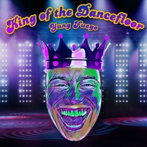 King Of The Dancefloor album cover