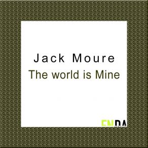 The World Is Mine album cover