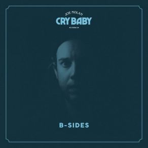 Cry Baby: B-Sides album cover