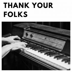 Thank Your Folks album cover