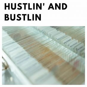 Hustlin' And Bustlin album cover