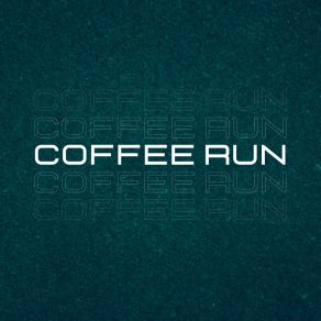 Coffee Run album cover