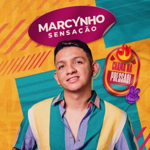 Chama Na Pressão album cover