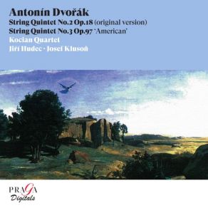 Antonín Dvořák: String Quintets No. 2 & No. 3 " American " album cover