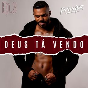 Deus Tá Vendo, Ep. 3 album cover