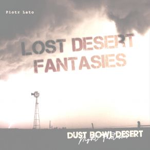 Lost Desert Fantasies (Album Outtakes & Rarities) album cover