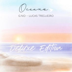 Oceans (Deluxe Edition) album cover