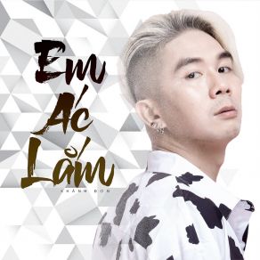 Em Ác Lắm album cover