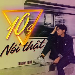 10s Nói Thật album cover