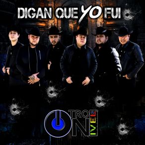 Digan Que Yo Fui album cover