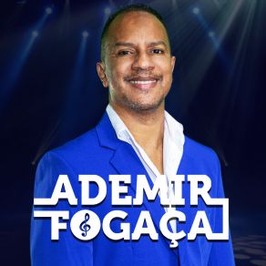 Ademir Fogaça & Amigos, Vol. 2 album cover