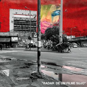 Radar De Um Filme Sujo album cover