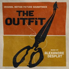 The Outfit (Original Motion Picture) (Original Soundtrack) album cover