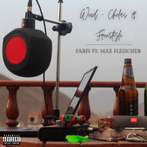 Weed, Chelas Y Freestyle album cover
