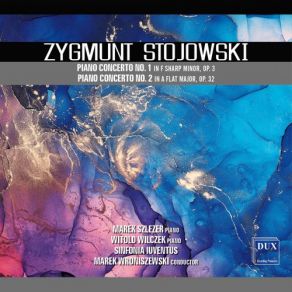 Stojowski: Piano Concertos Nos. 1 & 2 album cover