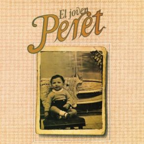 El Joven Peret (Remasterizado 2022) album cover