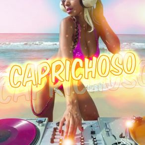 Caprichoso (Remix) album cover