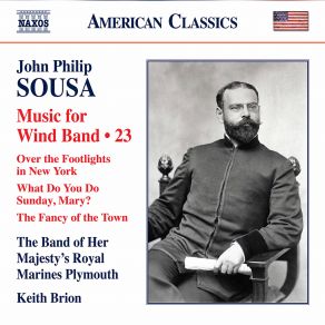 Sousa: Music For Wind Band, Vol. 23 album cover