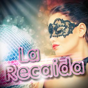 La Recaida (Remix) album cover