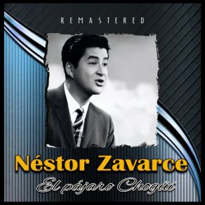 El Pájaro Chogüí (Remastered) album cover