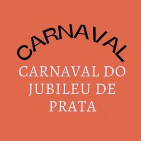 Carnaval Do Jubileu De Prata album cover