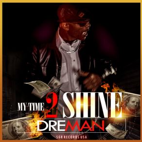 My Time 2 Shine album cover