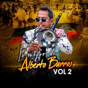 Lo Mejor De Alberto Barros, Vol. 2 album cover