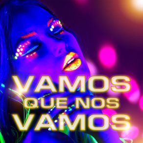 Vamos Que Nos Vamos (Remix) album cover