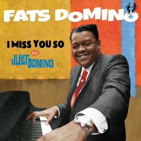 I Miss You So Plus Just Domino album cover