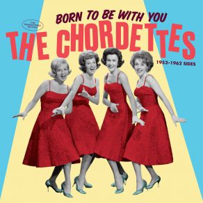 Born To Be With You (1952-1962 Sides) album cover