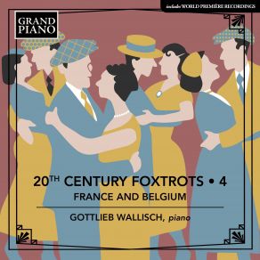 20th Century Foxtrots, Vol. 4: France & Belgium album cover