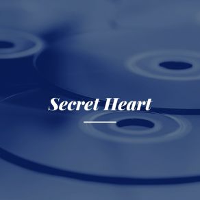 Secret Heart album cover