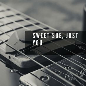 Sweet Sue, Just You album cover