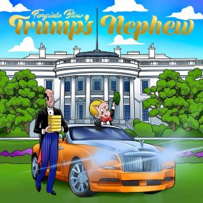 Trump's Nephew album cover