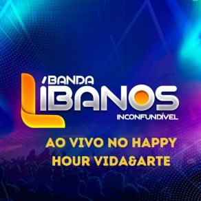 Ao Vivo No Happy Hour Vida&Arte (Ao Vivo) album cover
