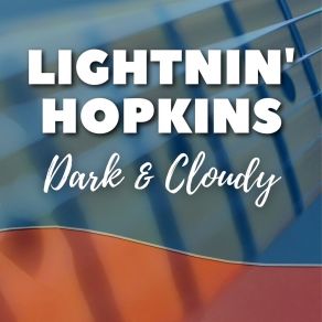 Dark & Cloudy album cover