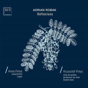 Adrian Robak: Réflexions album cover