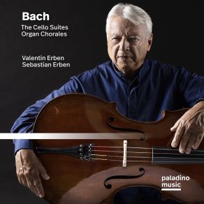 Bach: The Cello Suites & Organ Chorales album cover
