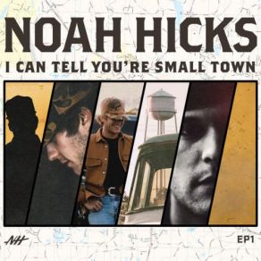 I Can'tell You're Small Town album cover