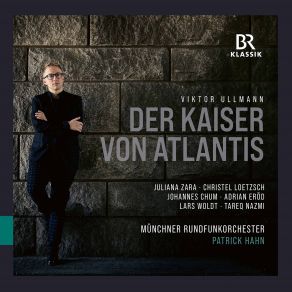 Ullmann: Der Kaiser Von Atlantis, Op. 49b " Die Tod-Verweigerung " (Live At Prinzregenten Theater, Munich 10 / 10 / 2021) album cover