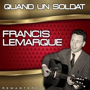 Quand Un Soldaat (Remastered) album cover