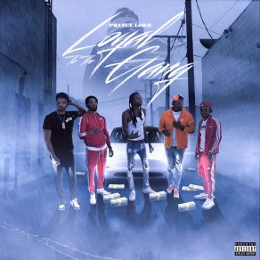 Loyal To The Gang album cover