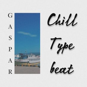 Chill Type Beat album cover
