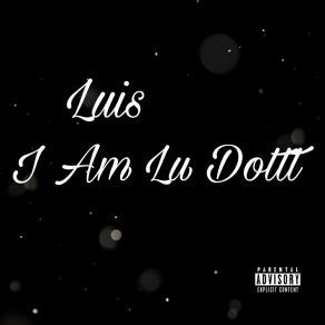 I Am Lu Dottt album cover