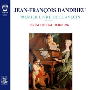 Jean-François Dandrieu - 1er Livre De Clavecin album cover